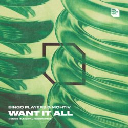Мұқаба Bingo Players & Mohtiv - Want It All