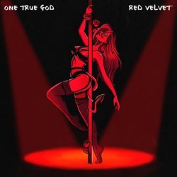 Мұқаба One True God - Red Velvet