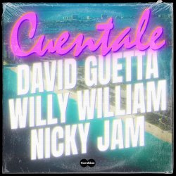 Мұқаба David Guetta & Willy William & Nicky Jam - Cuentale