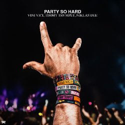 Мұқаба Vini Vici & Timmy Trumpet & Niklas Dee - Party So Hard