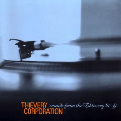 Мұқаба Thievery Corporation - Universal Highness
