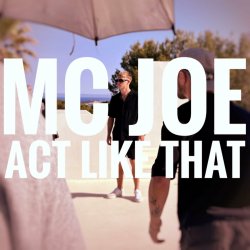 Мұқаба MC Joe, The Vanillas - It's Like That
