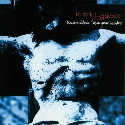Мұқаба In Strict Confidence - Love Will Never Be The Same