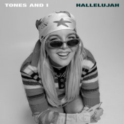 Мұқаба Tones and I - Hallelujah