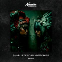 Мұқаба D.HASH & ILYA SECHKIN & BORDERMIND - Angels