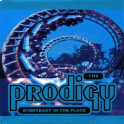 Мұқаба The Prodigy - Everybody In The Place (Fairground Remix)