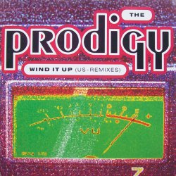 Мұқаба The Prodigy - Wind It Up (The Rewound Edit)