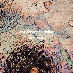Мұқаба The American Dollar - The Swamp