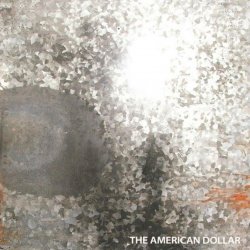 Мұқаба The American Dollar - Bump