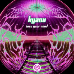 Мұқаба KYANU - Lose Your Mind