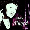 Мұқаба Edith Piaf - Milord Edith Piaf - Milord