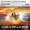 Cover Bryan Kearney and Deirdre McLaughlin - Open My Mind (Sean Tyas Remix) Bryan Kearney and Deirdre McLaughlin - Open My Mind (Sean Tyas Remix)