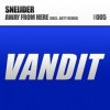 Мұқаба Sneijder - Away From Here (Main Mix) Sneijder - Away From Here (Main Mix)