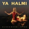 Мұқаба Alexandra Stan - Ya Halmi Alexandra Stan - Ya Halmi