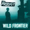 封面 The Prodigy - Wild Frontier (Original Mix) The Prodigy - Wild Frontier (Original Mix)