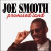 Мұқаба Joe Smooth - Promised Land (Freestyle Mix) Joe Smooth - Promised Land (Freestyle Mix)