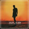 Мұқаба Yalın - Ki Sen (Mahmut Orhan Remix) Yalın - Ki Sen (Mahmut Orhan Remix)