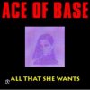 Мұқаба Ace of Base - All That She Wants Ace of Base - All That She Wants