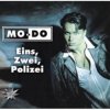 Мұқаба Mo-Do - Eins Zwei Polizei Mo-Do - Eins Zwei Polizei
