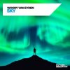 Мұқаба Woody Van Eyden - Sky Woody Van Eyden - Sky
