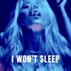 Мұқаба XANDRA & Jordan Shaw - I Won't Sleep XANDRA & Jordan Shaw - I Won't Sleep