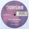 封面 Quasar - In Your Eyes (Extended Mix) Quasar - In Your Eyes (Extended Mix)