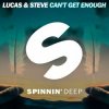 Мұқаба Lucas & Steve - Can't Get Enough (Extended Mix) Lucas & Steve - Can't Get Enough (Extended Mix)