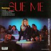 Мұқаба Sabrina Carpenter - Sue Me (KC Lights Remix) Sabrina Carpenter - Sue Me (KC Lights Remix)
