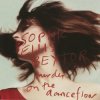 Мұқаба Sophie Ellis-Bextor - Never Let Me Down Sophie Ellis-Bextor - Never Let Me Down
