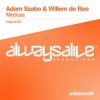 Мұқаба Adam Szabo & Willem de Roo - Medusa (Mix) Adam Szabo & Willem de Roo - Medusa (Mix)