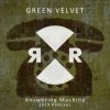 Мұқаба Green Velvet aka Cajmere - Answering Machine (Original Mix) Green Velvet aka Cajmere - Answering Machine (Original Mix)