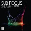 Мұқаба Sub Focus - Splash ft. Coco (Rusko Remix) Sub Focus - Splash ft. Coco (Rusko Remix)