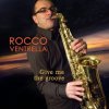 Мұқаба Rocco Ventrella - Feel like makin love (E. Mcdaniels) Rocco Ventrella - Feel like makin love (E. Mcdaniels)