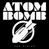 Pochette The Strike - Atom Bomb The Strike - Atom Bomb