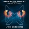 Мұқаба BlasterJaxx, Junior Funke - Monster (KEVU Remix) BlasterJaxx, Junior Funke - Monster (KEVU Remix)