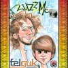 Мұқаба Felguk - Buzz Me (GMS remix) Felguk - Buzz Me (GMS remix)