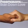 Мұқаба Freemasons - Rain Down Love Freemasons - Rain Down Love