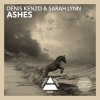 Cover Denis Kenzo & Sarah Lynn - Ashes Denis Kenzo & Sarah Lynn - Ashes
