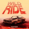 Обкладинка KSHMR - Wild Ride KSHMR - Wild Ride