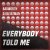 Cover Badwor7h & DJ Blyatman - Everybody Told Me