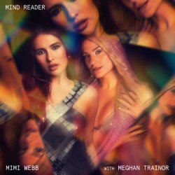Мұқаба Mimi Webb - Mind Reader (feat. Meghan Trainor)