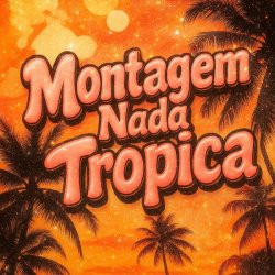 Мұқаба Eternxlkz - Montagem Nada Tropica (Over Slowed + Reverb)