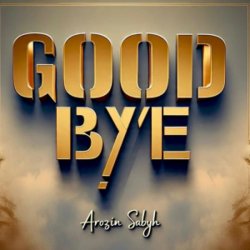 Мұқаба Arozin Sabyh - Good Bye