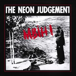 Мұқаба The Neon Judgement - Tomorrow In The Papers