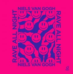 Мұқаба Niels van Gogh - Rave All Night (extended mix)
