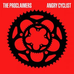 Мұқаба The Proclaimers - Angry Cyclist
