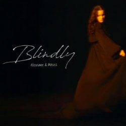 Мұқаба Alexiane & Moses - Blindly