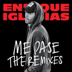 Мұқаба Enrique Iglesias - ME PASE (feat. Farruko) (Ender Thomas Pop Remix)