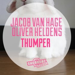 Мұқаба Jacob van Hage, Oliver Heldens - Thumper (Original Mix)