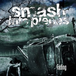 Мұқаба Smash Into Pieces - Fading (Single Version)